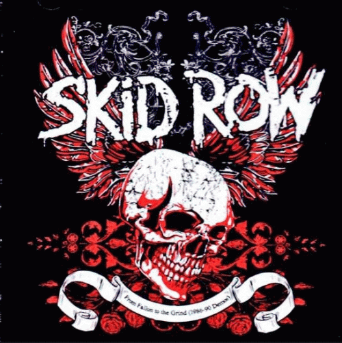 Skid Row (USA) : From Fallon to the Grind (1986-90 Demos)